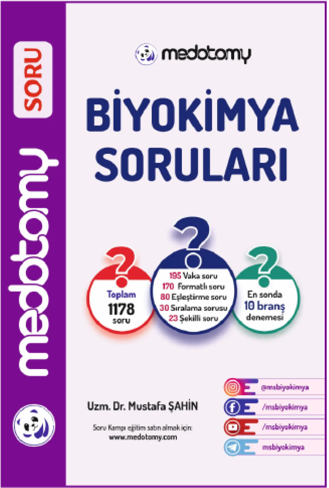 Medotomy Biyokimya Soruları / Mustafa Şahin